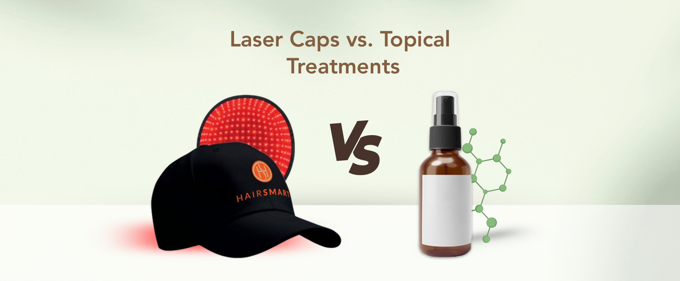 Laser Caps Vs  Topical Treatment
